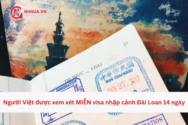 Người Việt được miễn visa Đài loan 14 ngày từ 13/10