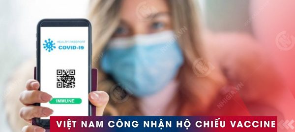 Danh sách 72 quốc gia được Việt Nam tạm thời công nhận Hộ chiếu vaccine