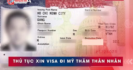 Thủ tục hồ sơ xin visa đi Mỹ thăm thân nhân
